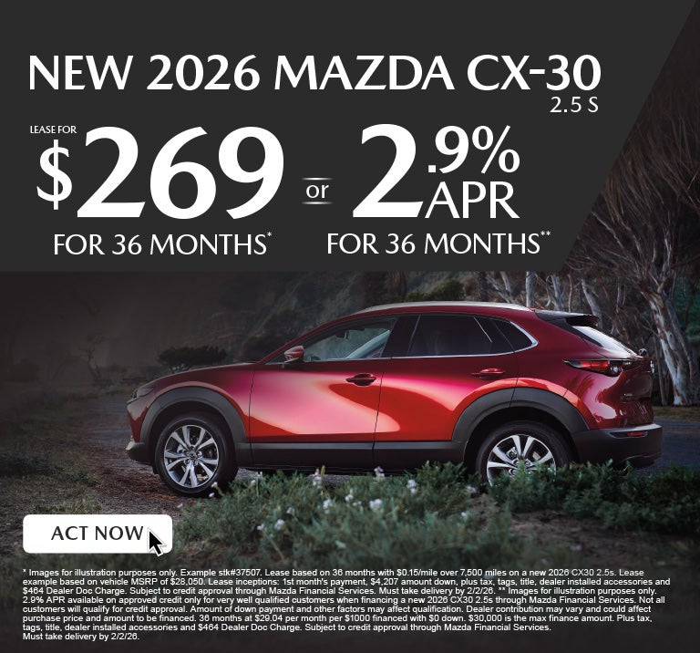 NEW 2026 CX30 2.5s	" LEASE FOR $269/ mo for 36 months* or 2