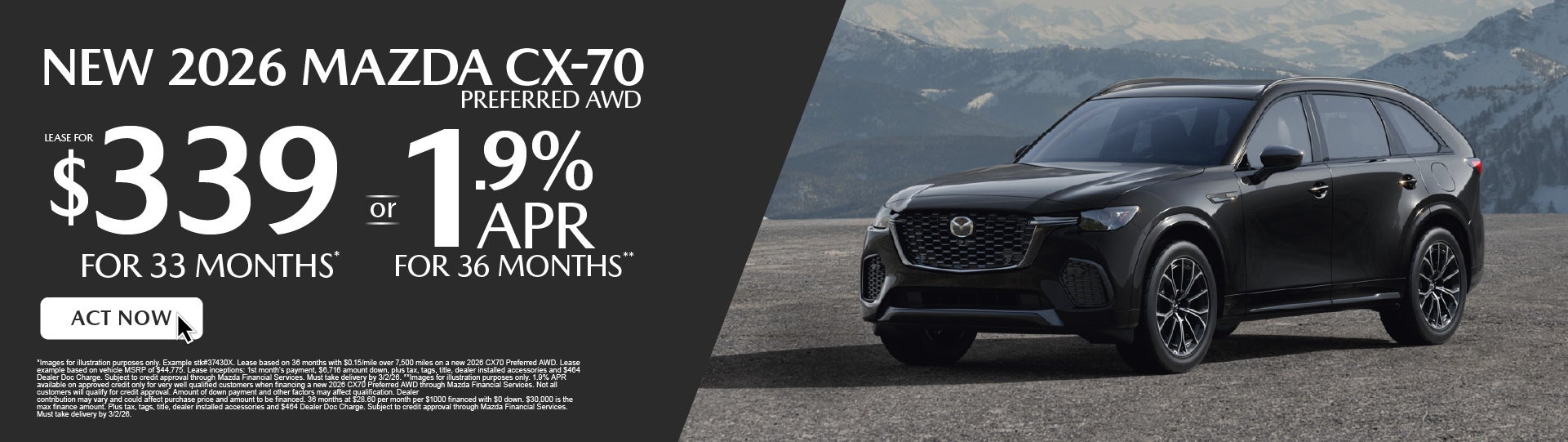 NEW 2026 CX70 Preferred AWD	" LEASE FOR $339/ mo for 33 mont