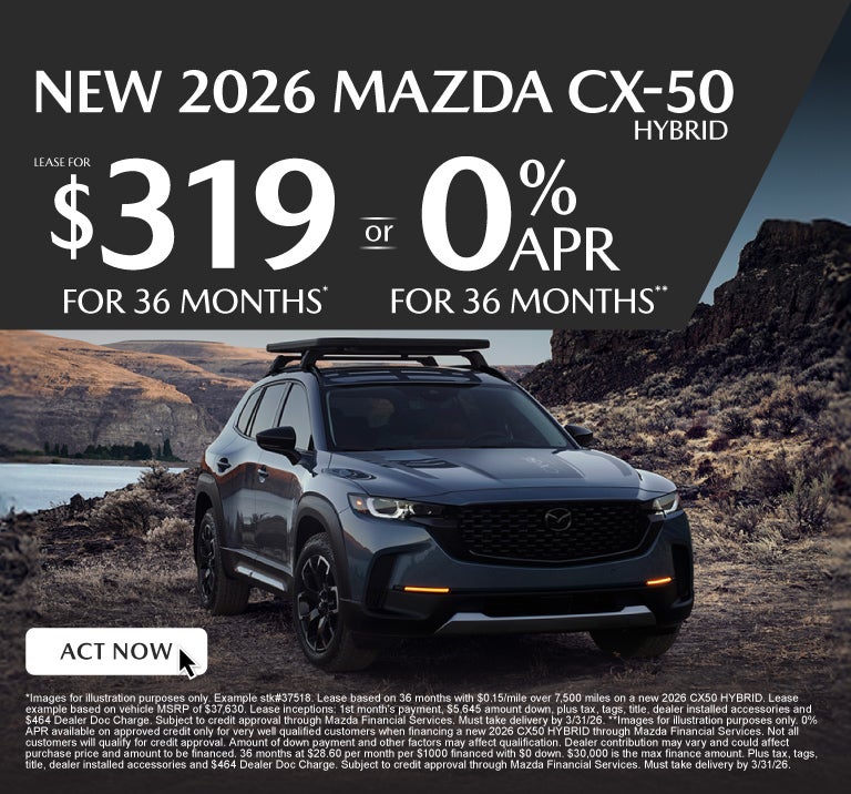 NEW 2026 CX50 HYBRID	" LEASE FOR $319/ mo for 36 months* or