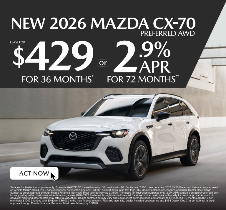 NEW 2026 CX70 Preferred	" LEASE FOR $429/ mo for 36 months* 