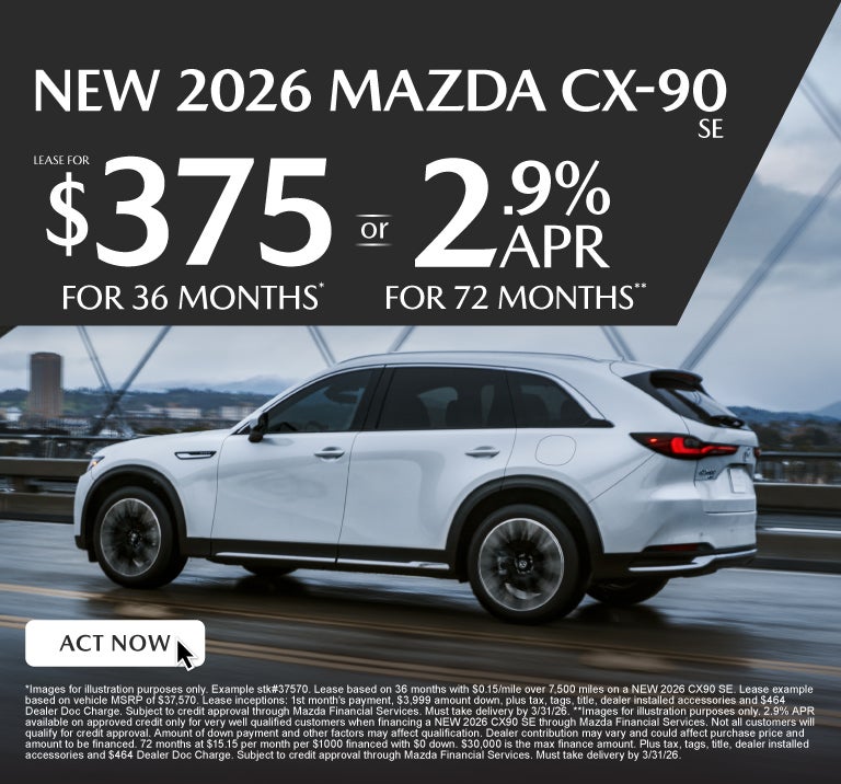 NEW 2026 CX90 SE	" LEASE FOR $375/ mo for 36 months* or 2.9